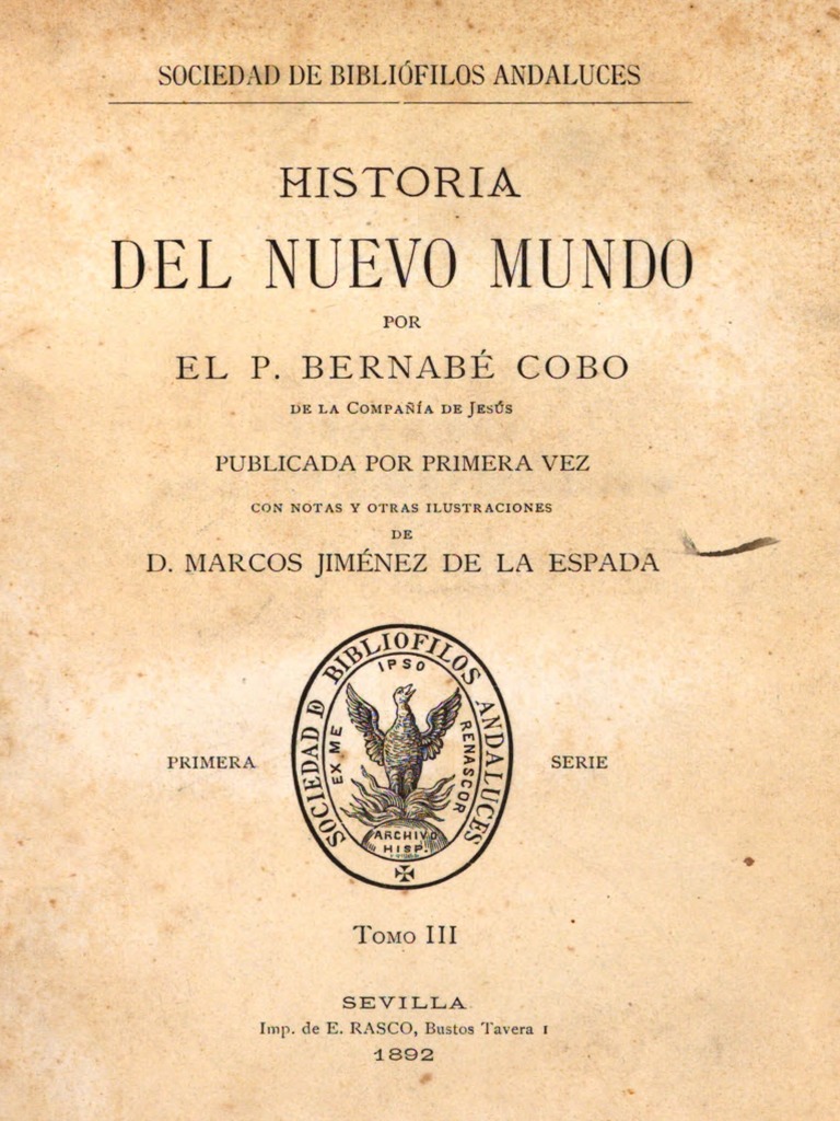 Bernabé Cobo. Kroniki historii i podboju imperium Inków