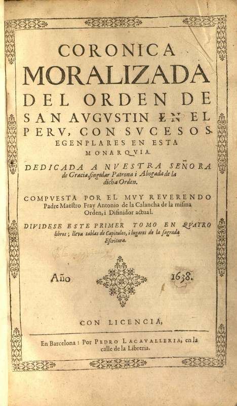 Antonio de la Calancha. Kroniki historii i podboju imperium Inków