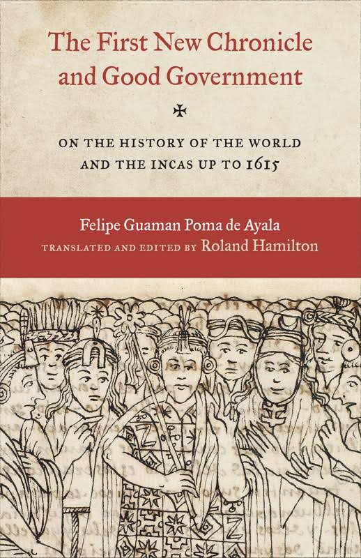 Felipe Guaman Poma de Ayala. Kroniki historii i podboju imperium Inków