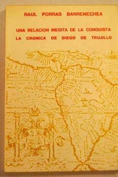 Diego de Trujillo. Kroniki historii i podboju imperium Inków