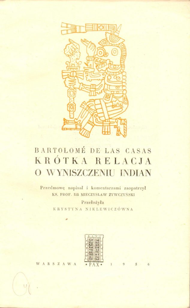 Krótka relacja o wyniszczeniu Indian. Książki o historii i podboju Inków
