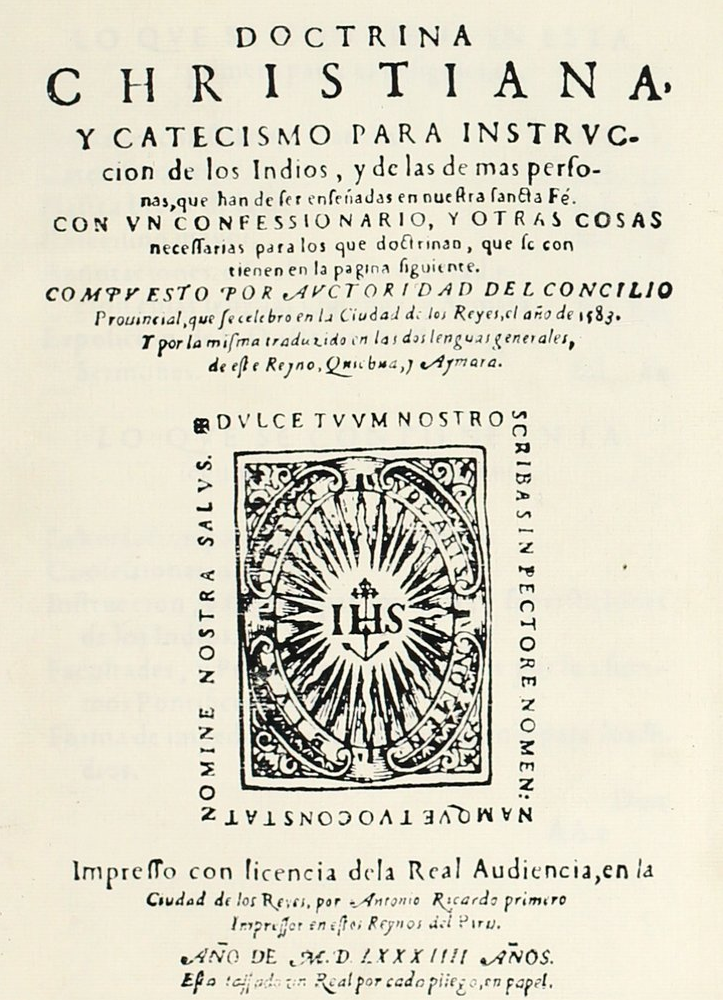 Doctrine Christiana and Cathecism for the Instruction of Indians  - Antonio Ricardo - Literatura kolonialna w Peru